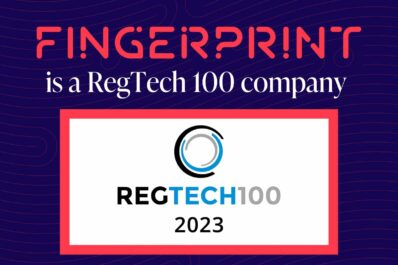 Fingerprint Lands On The RegTech100 2023 List!